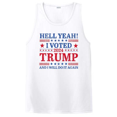 Hell Yeah I Voted Trump And I Will Do It AgainTrump Support PosiCharge Competitor Tank