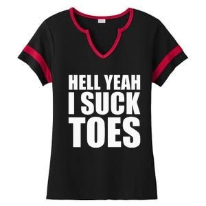 Hell Yeah I Suck Toes Sucking Meme Fetish Humor Party Gag Ladies Halftime Notch Neck Tee