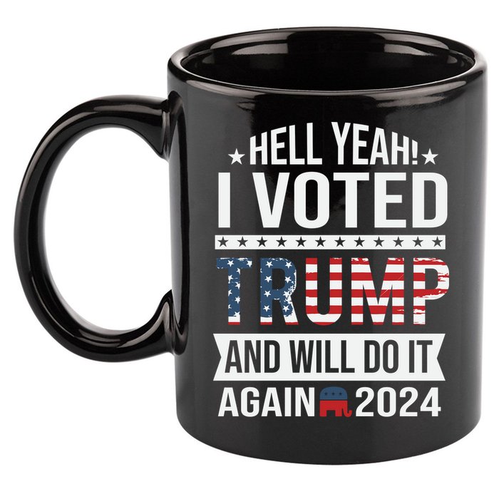 Hell Yeah! I Voted Trump 11oz C Handle Ceramic Mug