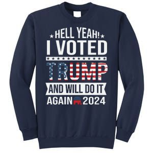 Hell Yeah! I Voted Trump Sweatshirt