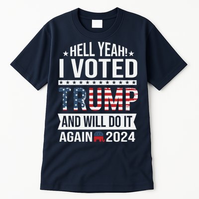 Hell Yeah! I Voted Trump Tall T-Shirt