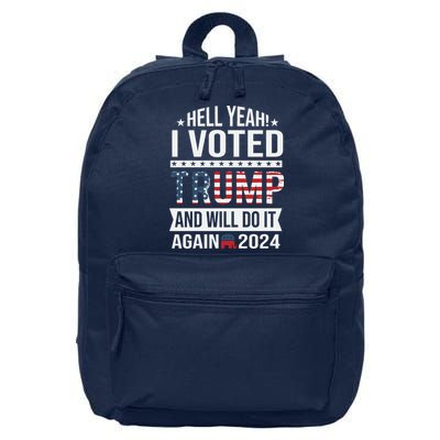 Hell Yeah! I Voted Trump 16 in Basic Backpack
