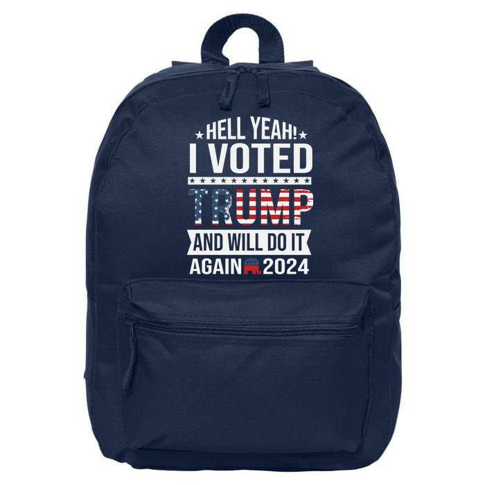 Hell Yeah! I Voted Trump 16 in Basic Backpack