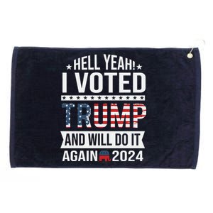 Hell Yeah! I Voted Trump Grommeted Golf Towel