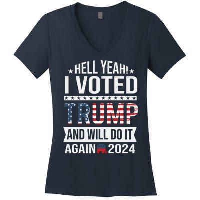 Hell Yeah! I Voted Trump Women's V-Neck T-Shirt