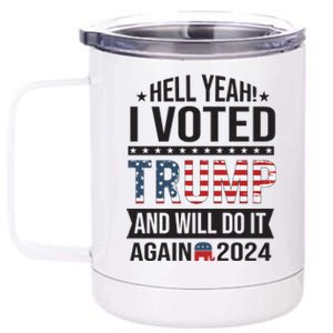 Hell Yeah! I Voted Trump 12 oz Stainless Steel Tumbler Cup