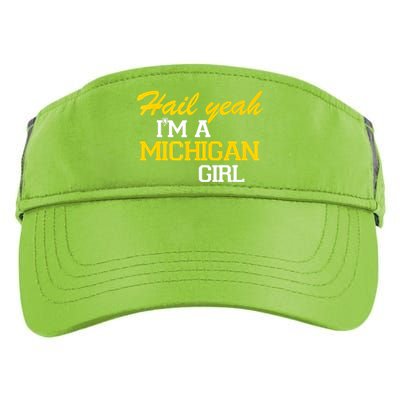 Hail Yeah I'm A Michigan Girl Adult Drive Performance Visor