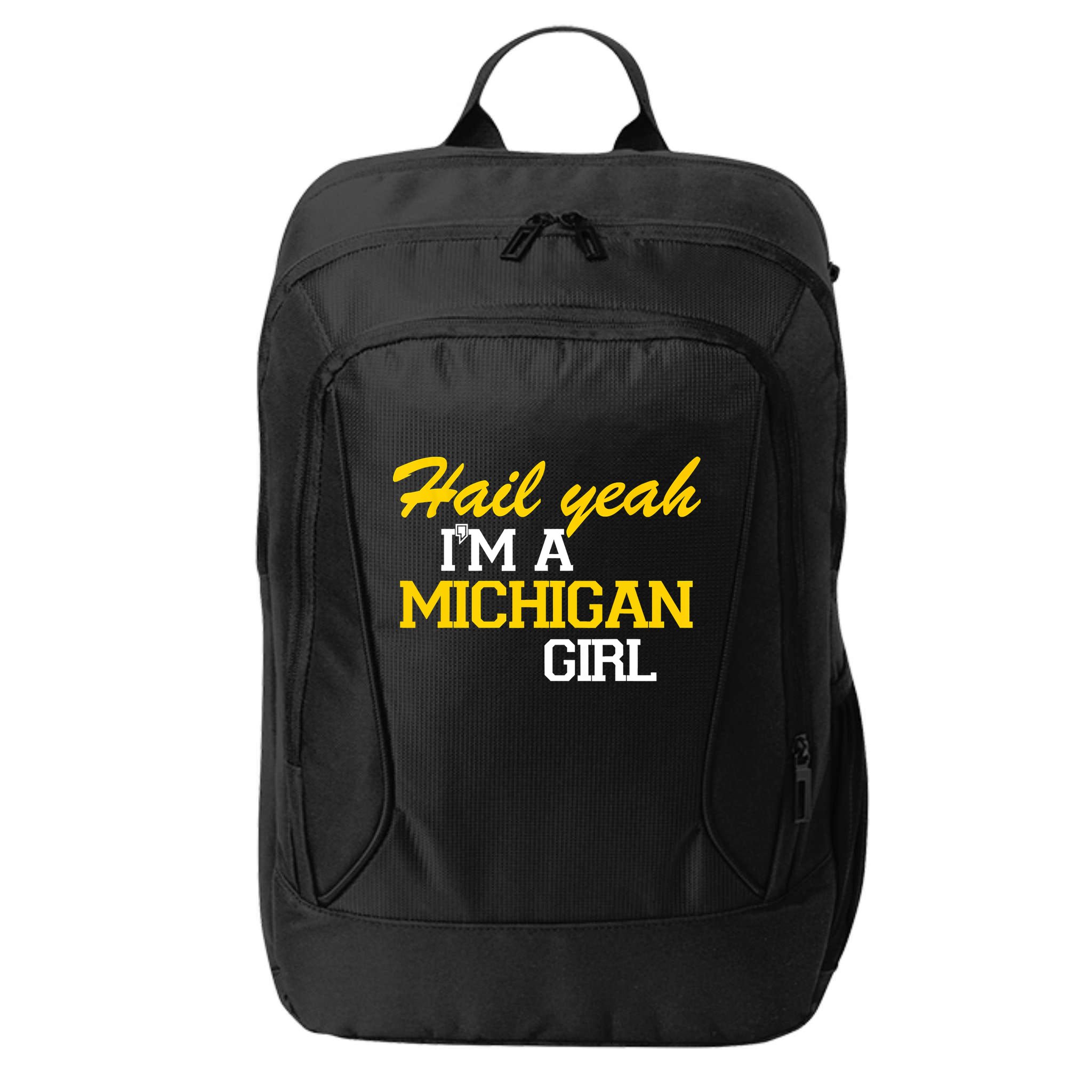 Hail Yeah I'm A Michigan Girl City Backpack
