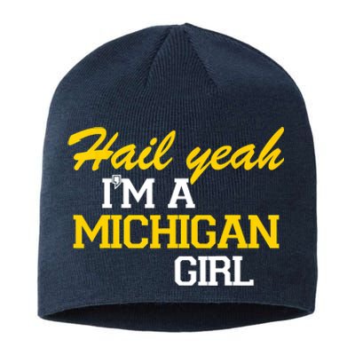 Hail Yeah I'm A Michigan Girl Sustainable Beanie