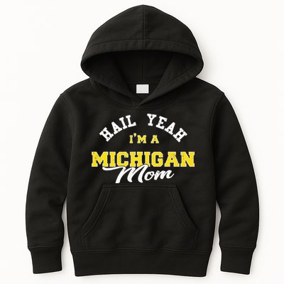 HAIL YEAH IM A MICHIGAN MOM Proud Michigan College USA Kids Hoodie