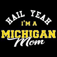 HAIL YEAH IM A MICHIGAN MOM Proud Michigan College USA Zip Tote Bag