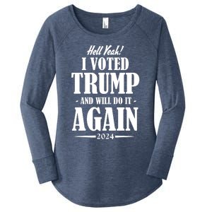 Hell Yeah I Voted Trump 2024 Women's Perfect Tri Tunic Long Sleeve Shirt