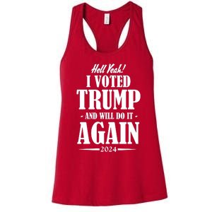 Hell Yeah I Voted Trump 2024 Women's Racerback Tank