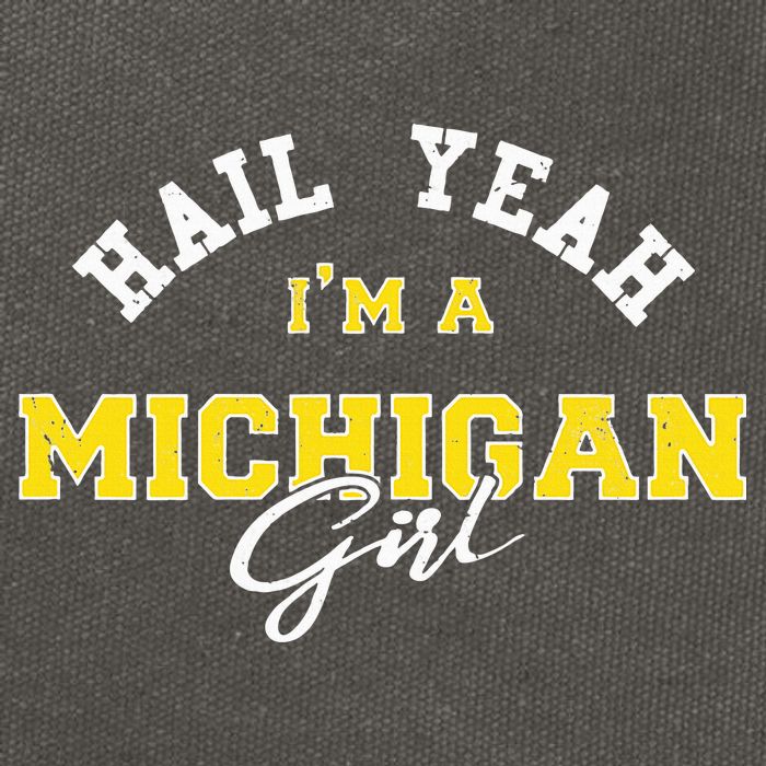 HAIL YEAH I'M A MICHIGAN GIRL Proud to be from Michigan USA Cotton Canvas Backpack