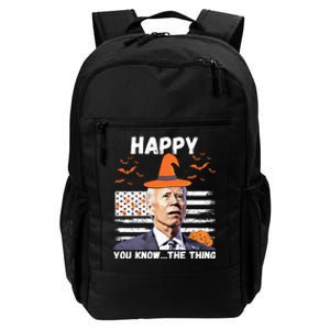 Happy You Know The Thing Funny Joe Biden Halloween Costume Daily Commute Backpack