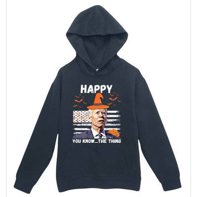 Happy You Know The Thing Funny Joe Biden Halloween Costume Urban Pullover Hoodie