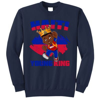 Haiti Young King 1804 Haiti Haitian Independence Tall Sweatshirt