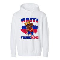 Haiti Young King 1804 Haiti Haitian Independence Garment-Dyed Fleece Hoodie