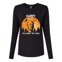 Happy You Know The Thing Funny Joe Biden Halloween Womens Cotton Relaxed Long Sleeve T-Shirt