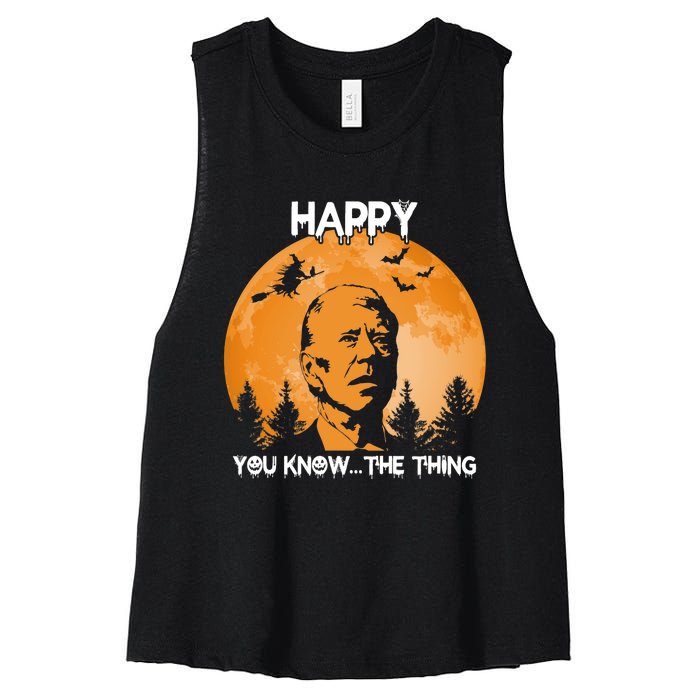 Happy You Know The Thing Funny Joe Biden Halloween Women's Racerback Cropped Tank