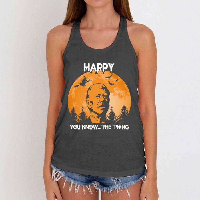 Happy You Know The Thing Funny Joe Biden Halloween Women's Knotted Racerback Tank