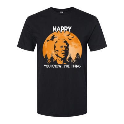 Happy You Know The Thing Funny Joe Biden Halloween Softstyle® CVC T-Shirt