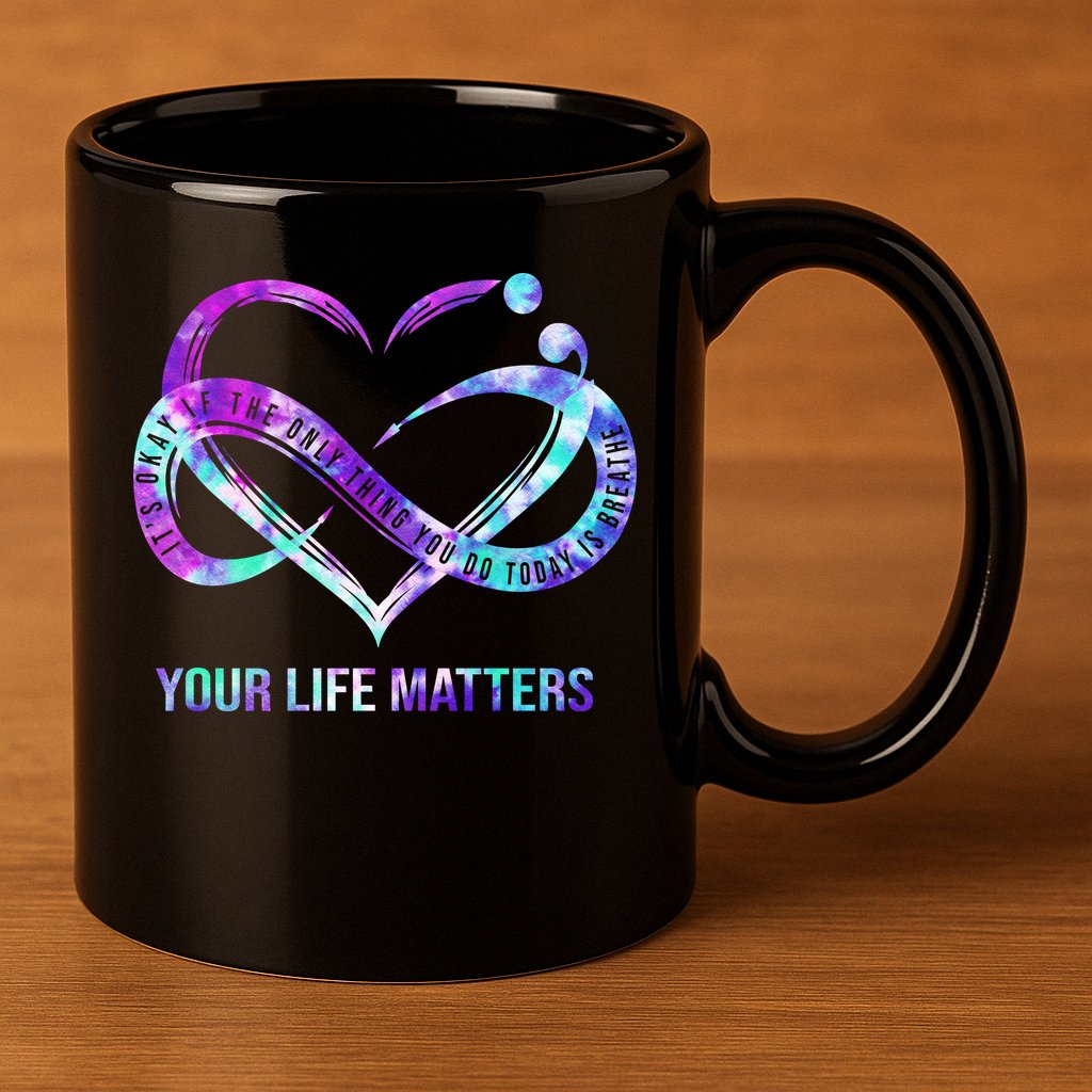 Heart Your Life Matters Suicide Prevention Awareness 11oz C Handle Ceramic Mug
