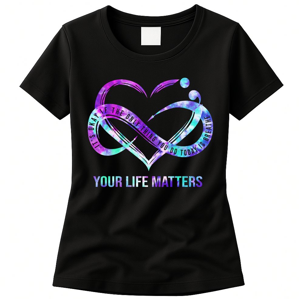 Heart Your Life Matters Suicide Prevention Awareness Womens T-Shirt