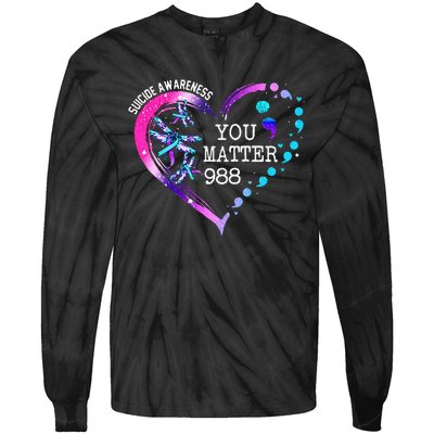 Heart You Matter 988 Suicide Prevention Awareness Dragonfly Tie-Dye Long Sleeve Shirt