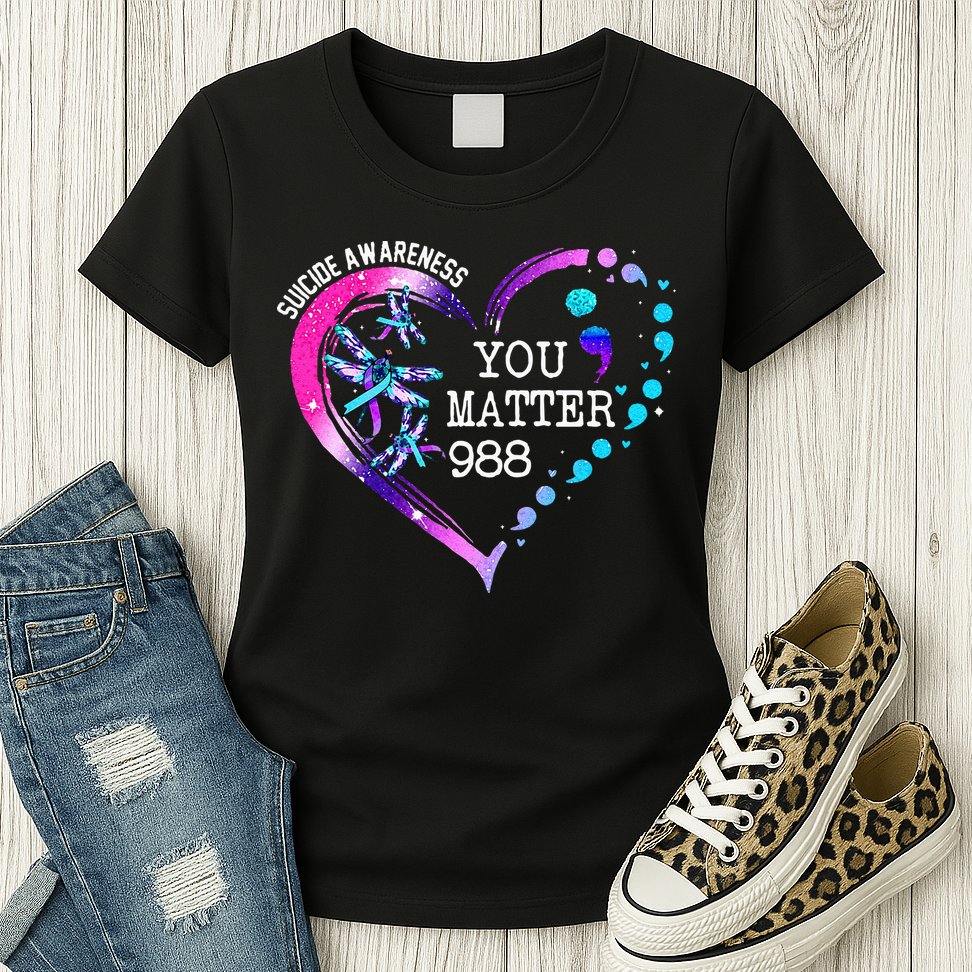 Heart You Matter 988 Suicide Prevention Awareness Dragonfly Womens T-Shirt