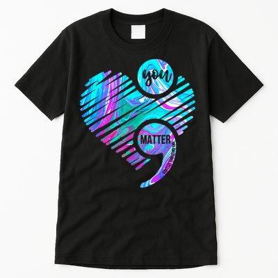 Heart You Matter Don't Let Story End Suicide Prevention Awareness Tall T-Shirt