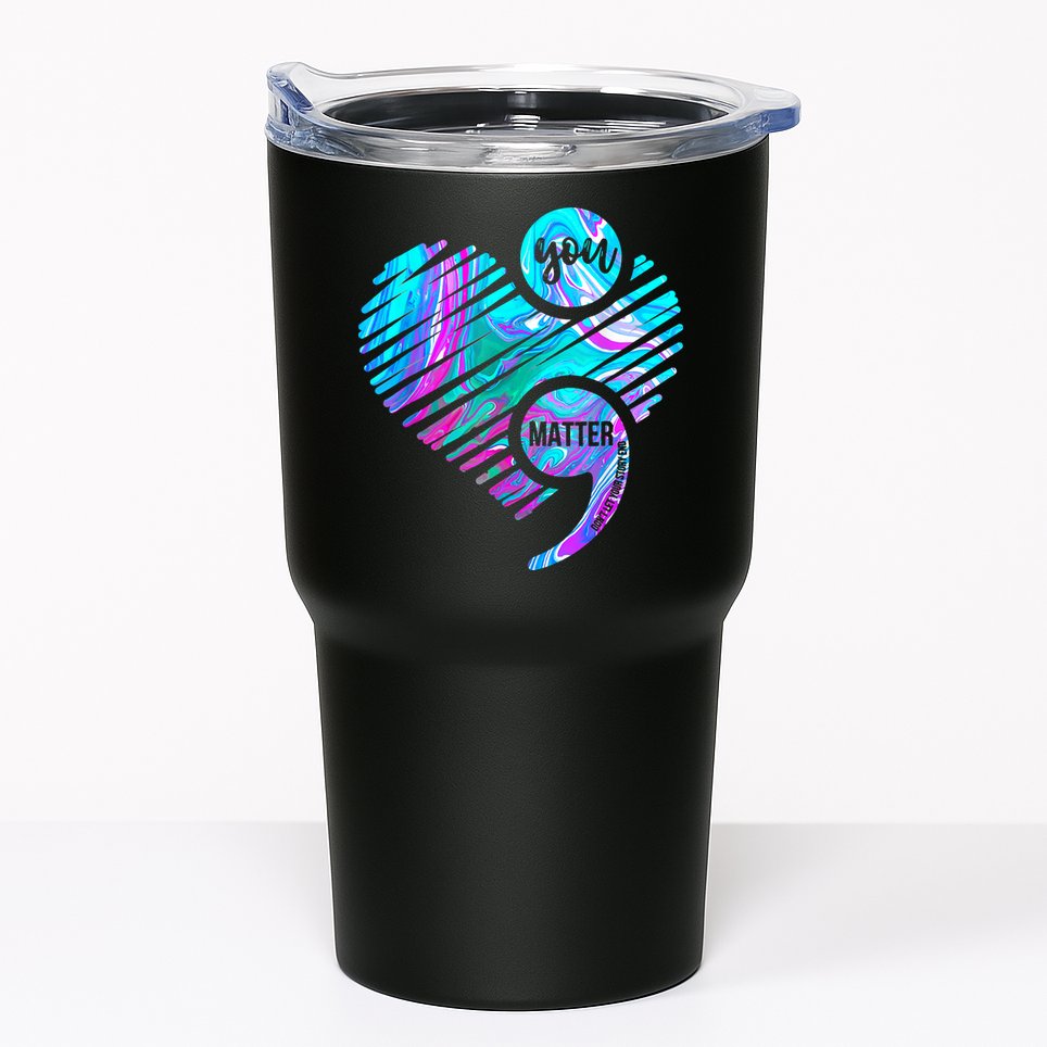 Heart You Matter Don't Let Story End Suicide Prevention Awareness Tumbler