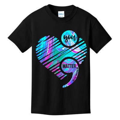 Heart You Matter Don't Let Story End Suicide Prevention Awareness Kids T-Shirt