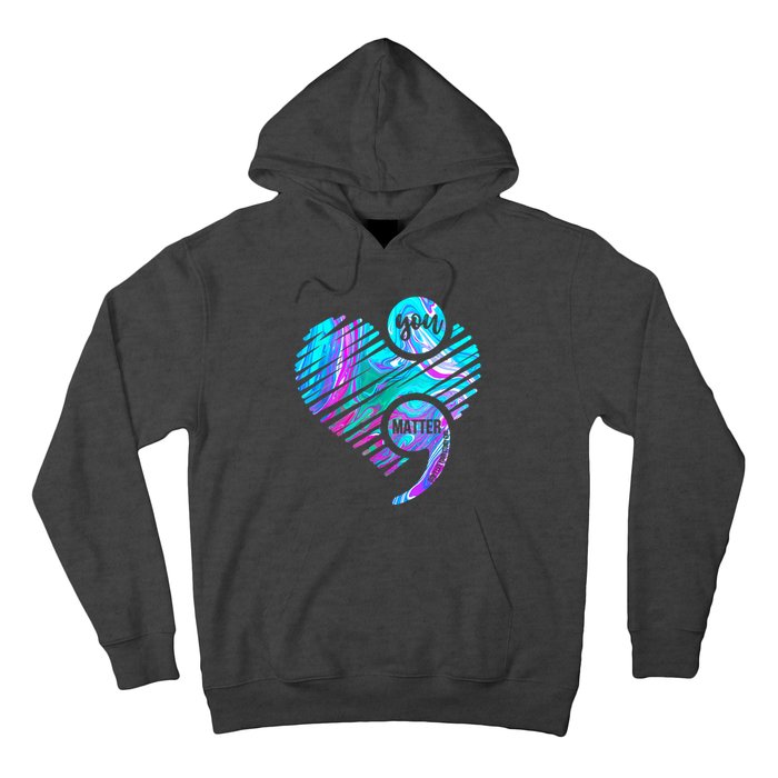 Heart You Matter Don't Let Story End Suicide Prevention Awareness Hoodie