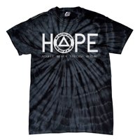 Hope YouLl Never Trudge Alone Sober Aa Na Sayings Gifts Tie-Dye T-Shirt