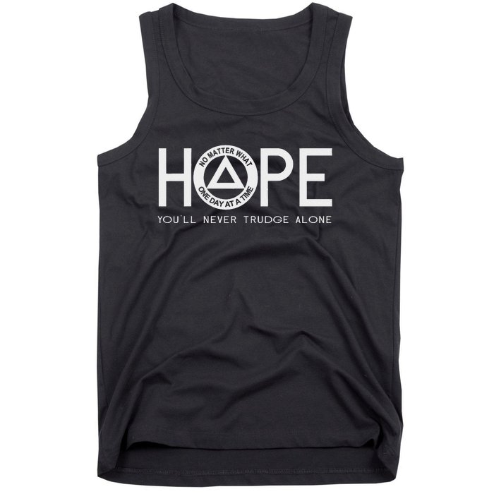 Hope YouLl Never Trudge Alone Sober Aa Na Sayings Gifts Tank Top