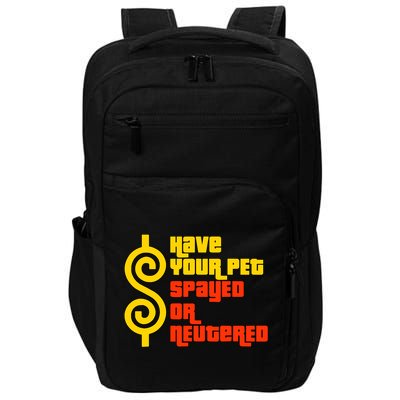 Have Your Pet Spayed Or Neutered Right Game Show Impact Tech Backpack