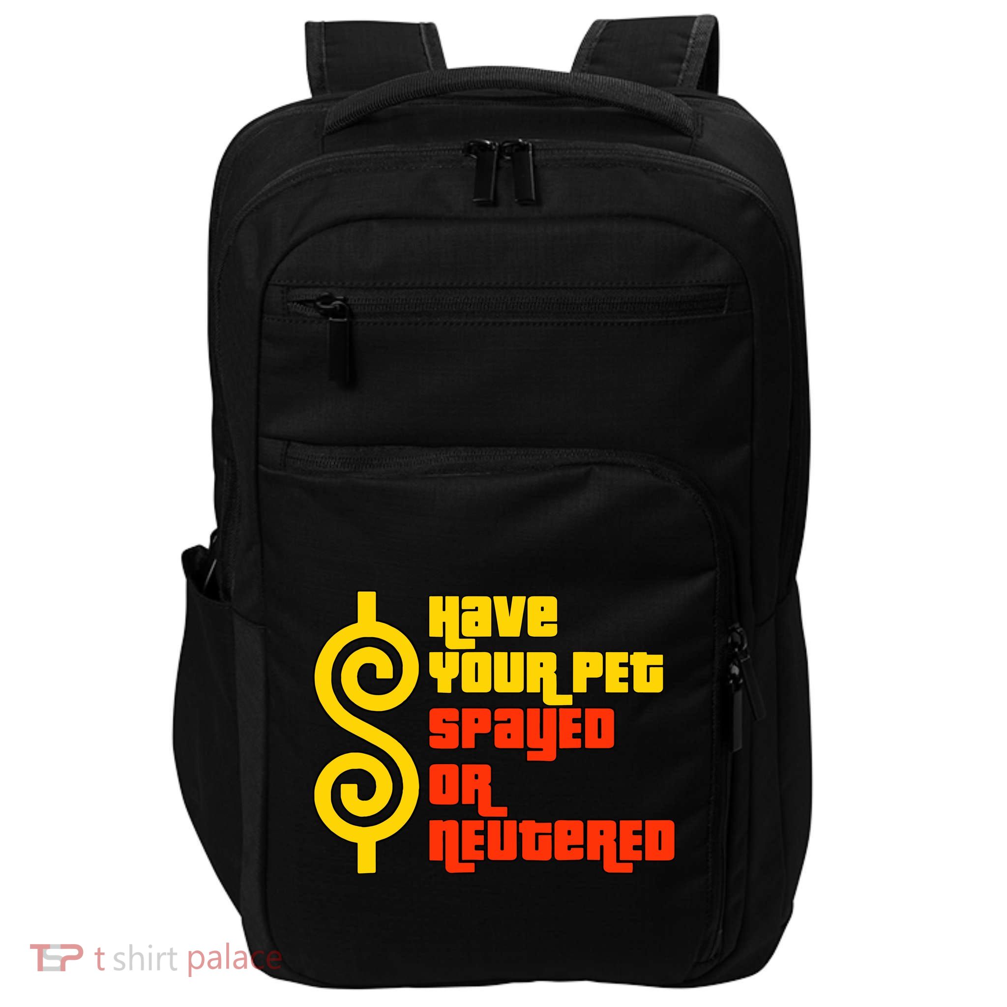 Have Your Pet Spayed Or Neutered Right Game Show Impact Tech Backpack