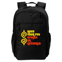 Have Your Pet Spayed Or Neutered Right Game Show Backpack