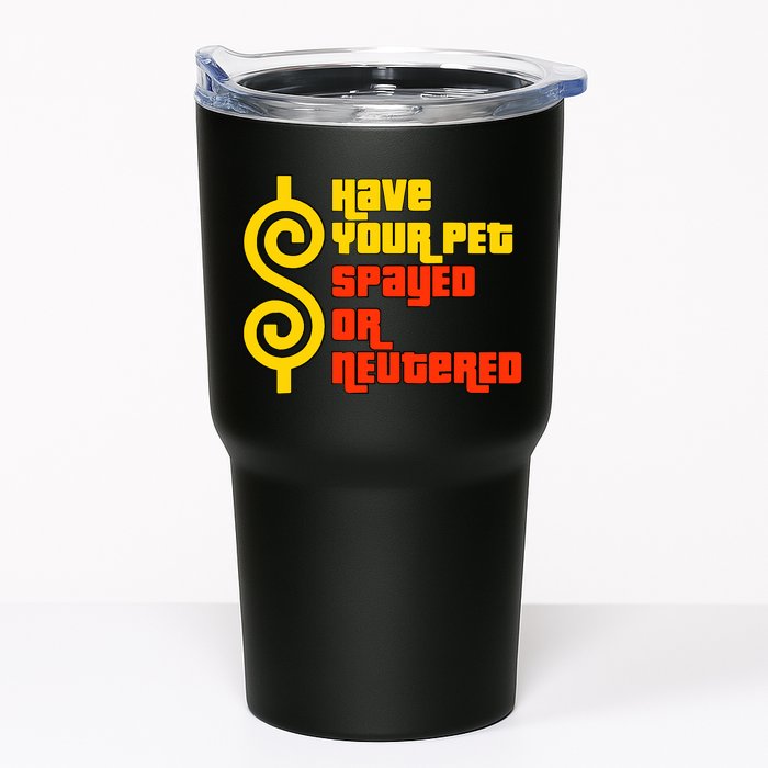 Have Your Pet Spayed Or Neutered Right Game Show Tumbler