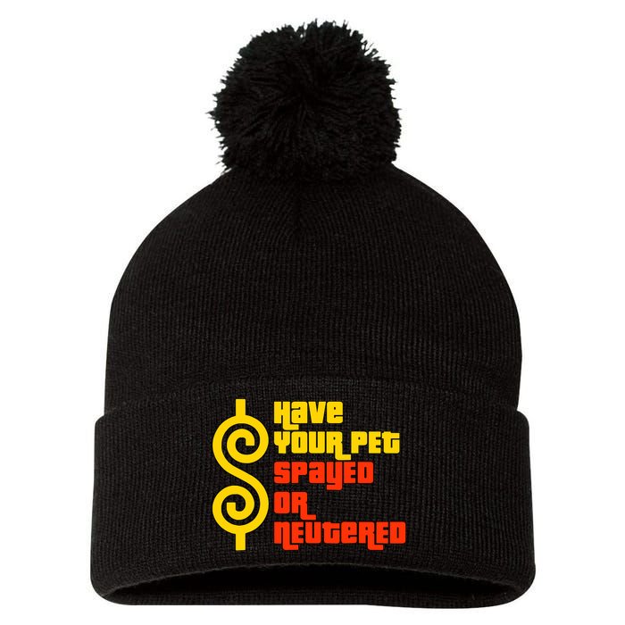 Have Your Pet Spayed Or Neutered Right Game Show Pom Pom 12in Knit Beanie