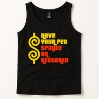 Have Your Pet Spayed Or Neutered Right Game Show Tank Top