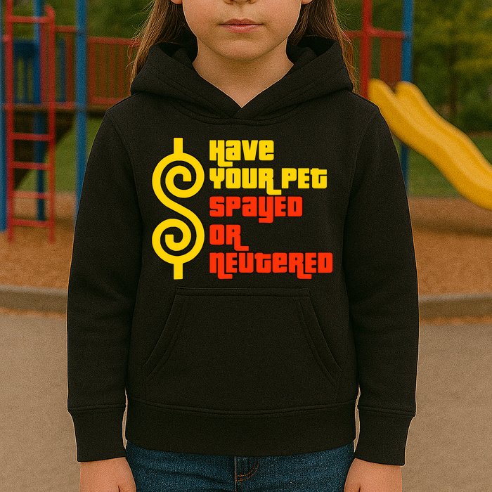 Have Your Pet Spayed Or Neutered Right Game Show Kids Hoodie