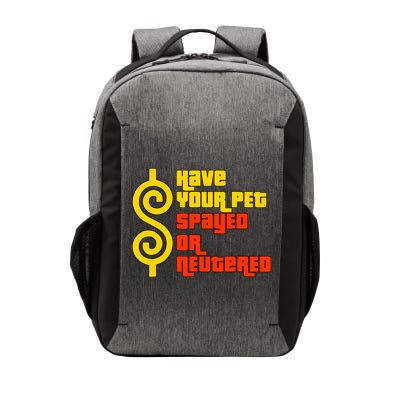 Have Your Pet Spayed Or Neutered Right Game Show Vector Backpack