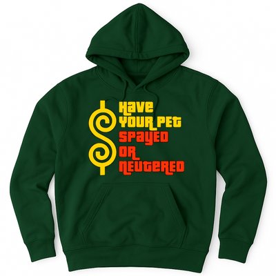 Have Your Pet Spayed Or Neutered Right Game Show Hoodie
