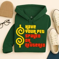 Have Your Pet Spayed Or Neutered Right Game Show Hoodie