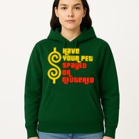 Have Your Pet Spayed Or Neutered Right Game Show Hoodie