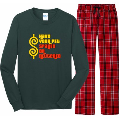 Have Your Pet Spayed Or Neutered Right Game Show Long Sleeve Pajama Set