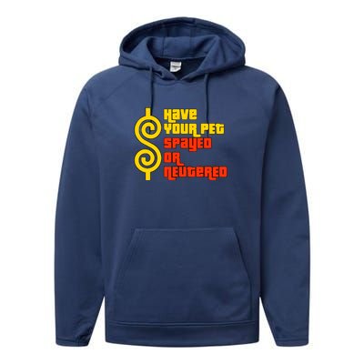 Have Your Pet Spayed Or Neutered Right Game Show Performance Fleece Hoodie