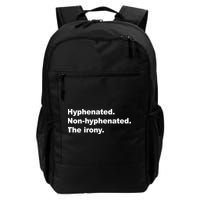 Hyphenated Non-Hyphenated The Irony Backpack